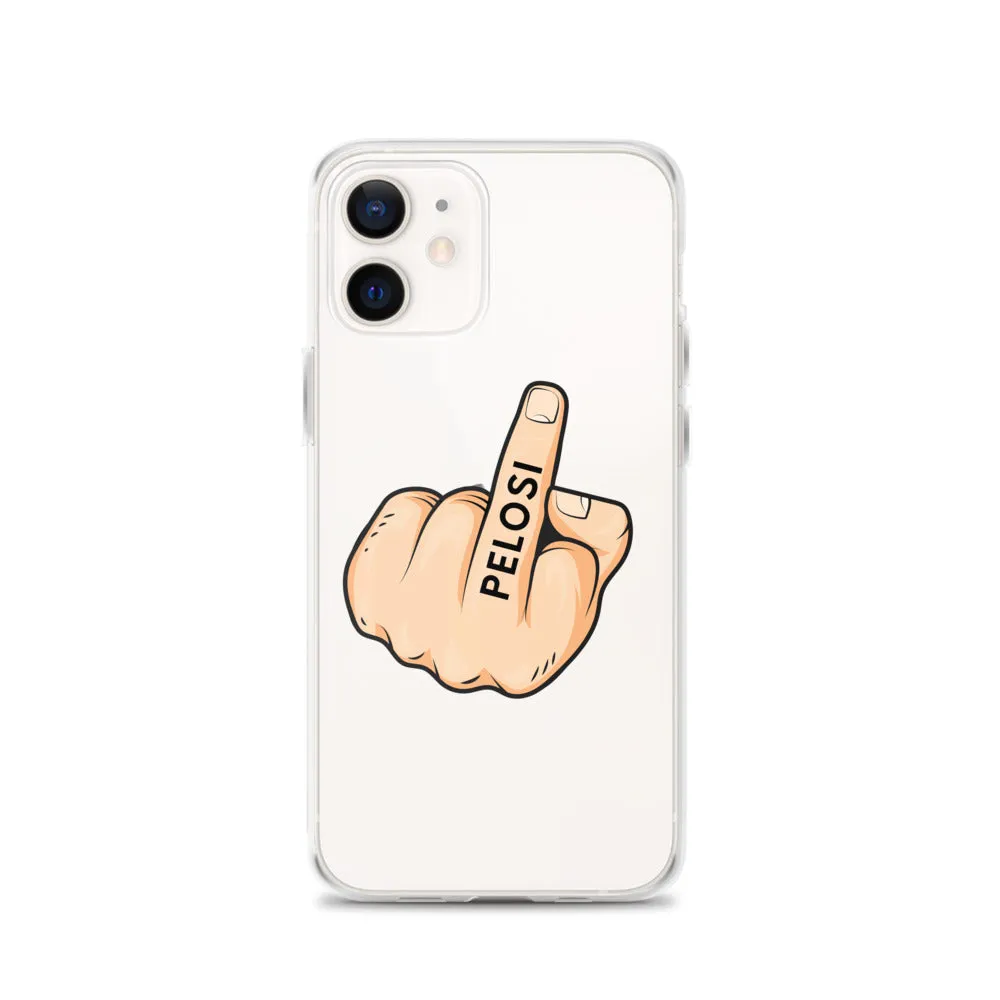 F**K Pelosi iPhone Case