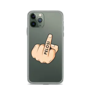 F**K Pelosi iPhone Case