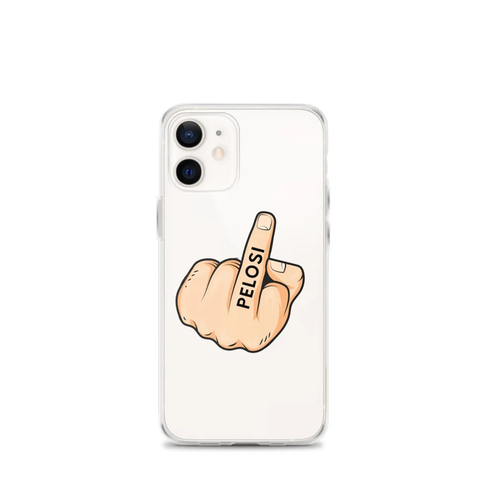 F**K Pelosi iPhone Case