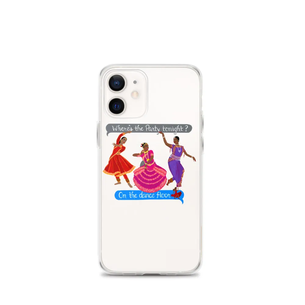 Where’s the Party Tonight? - iPhone Case