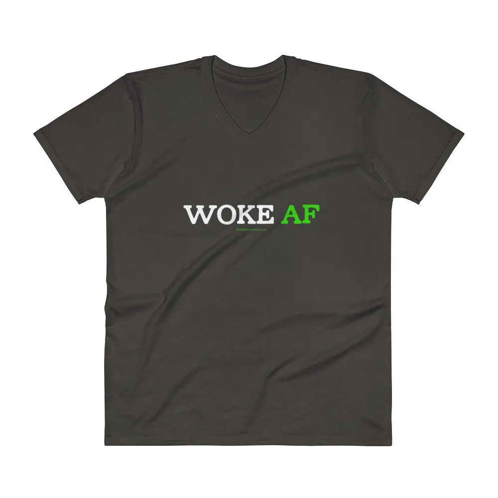 Woke AF Social Justice Awareness Cool Slang V-Neck T-Shirt