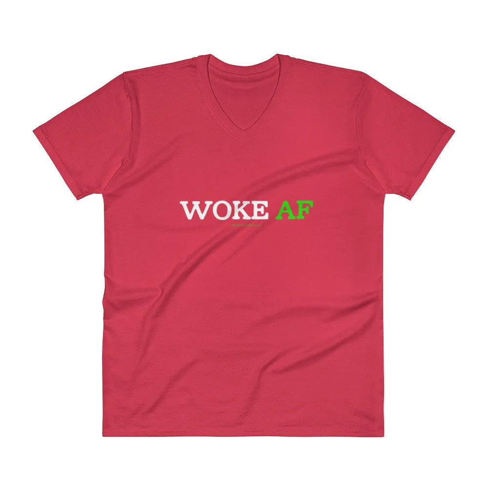 Woke AF Social Justice Awareness Cool Slang V-Neck T-Shirt